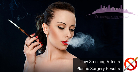 Smoking Affects Plastic Surgery